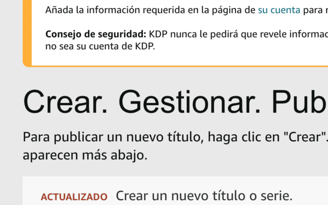 Guía Fácil para Autopublicar tu Libro en Amazon en 6 Pasos